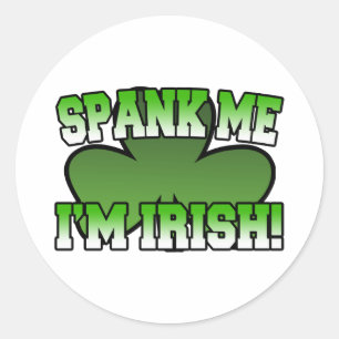 Redonda Spank Me soy Pegatina irlandés