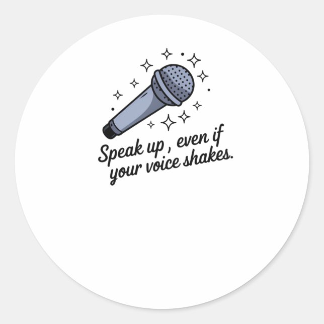 Redonda Speak Up - Pegatina de micrófono motivacional (Anverso)