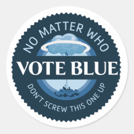 Redonda Votar azul sin importar quién | PEGATINA