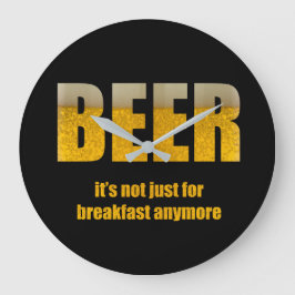 Redondo Grande Cerveza No sólo para el desayuno Gran Reloj