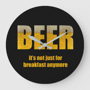 Redondo Grande Cerveza No sólo para el desayuno Gran Reloj