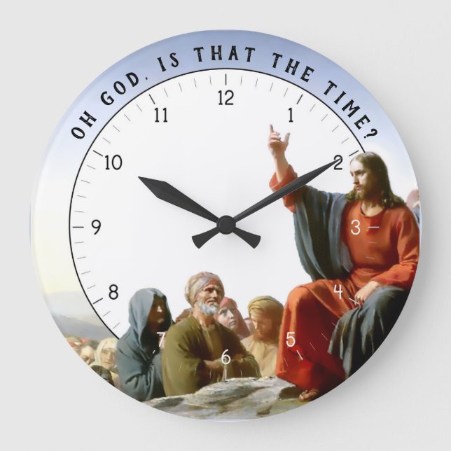 Redondo Grande Oh Dios, ¿ese es el tiempo? Gracioso reloj de Jesu (Anverso)