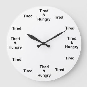Redondo Grande Reloj cansado y hambriento