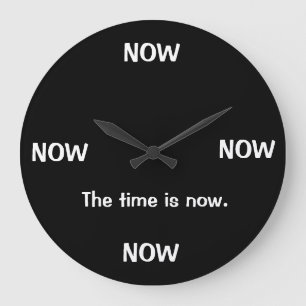 Redondo Grande Reloj de broma La hora es ahora Reloj de broma
