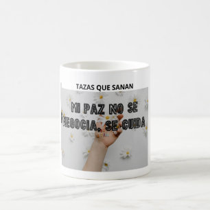 REGALO AMOR PROPIO MUJERS – TAZAS MI PAZ