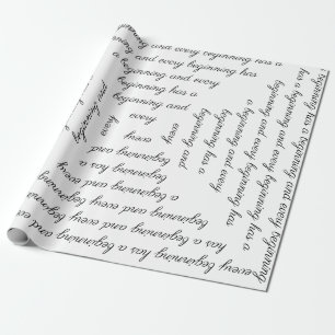 Regalo "Cada comienzo tiene un comienzo" Papel de ajuste