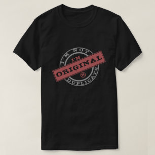 Regalo de camiseta juguetón - Original No Duplicad