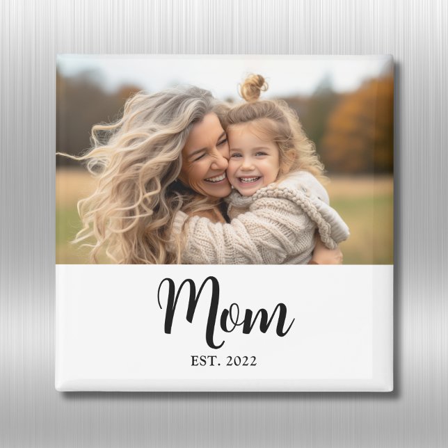 Regalo de imán de foto de mamá establecida (Mom established fridge magnet with elegant personalizable black script and customizable photo)