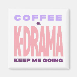 Regalo de imán para amante de Kdrama y café Drama