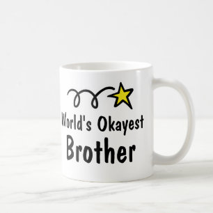 Regalo de la taza de café de Okayest Brother del