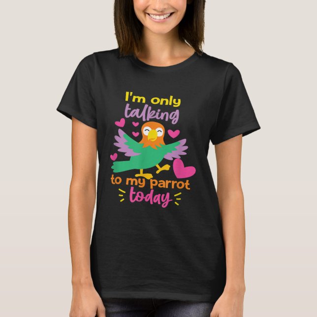 Regalo de loro para Chicas y camisetas para mujere (Anverso)