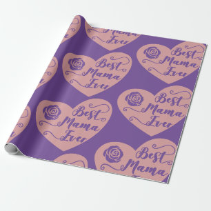 Regalo El mejor papel de envolver de mamá