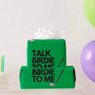 Regalo Hable Birdie Para Mí Golf Diciendo Papel De Envolt