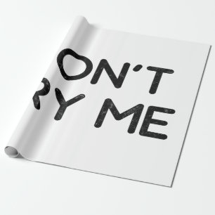 Regalo No me intentes papel de tejido