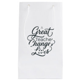 Regalo Pequeña Bolsa de papel de tipografía 'Un gran maestro camb
