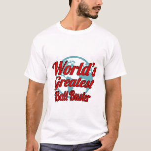 Regalo/regalo de la camiseta de Ball Buster, Cita