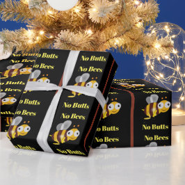 Regalo Sin abejas sin nalgas Papel de envolver