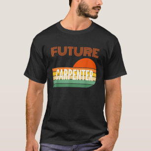 Regalos de carpintero Carpintero Futuro Camiseta