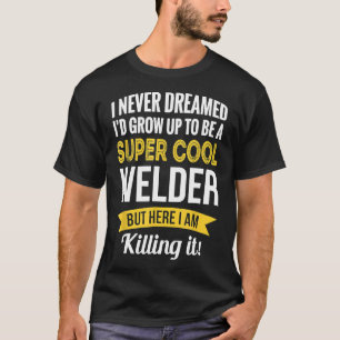 Regalos divertidos de camiseta de soldador súper g