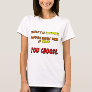 Regalos divertidos de las camisetas de la terapia