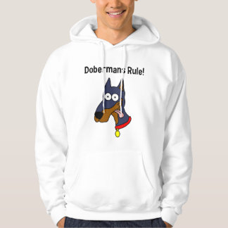 "Regla de los Dobermans!" Sudadera con capucha