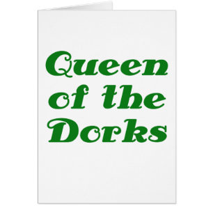 Reina de los Dorks