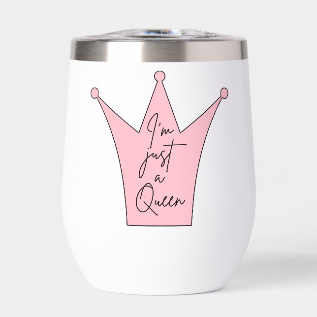 Reina Vibes de vino Tumbler - Soy solamente una re (Frente)