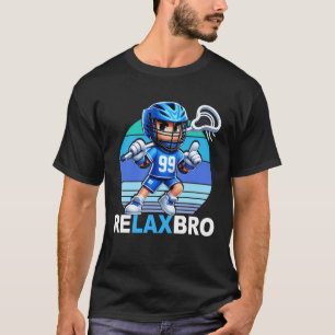 RELÁJATE HERMANO Camiseta divertida para jugador d