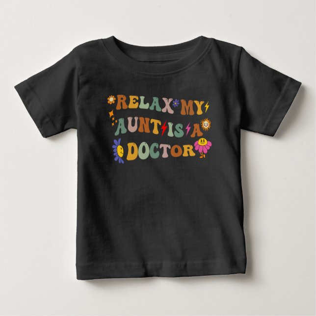Relájate, mi tía es una camiseta Médico | Niños di (Anverso)