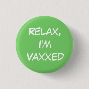 Relájate, soy botón Vaxxed