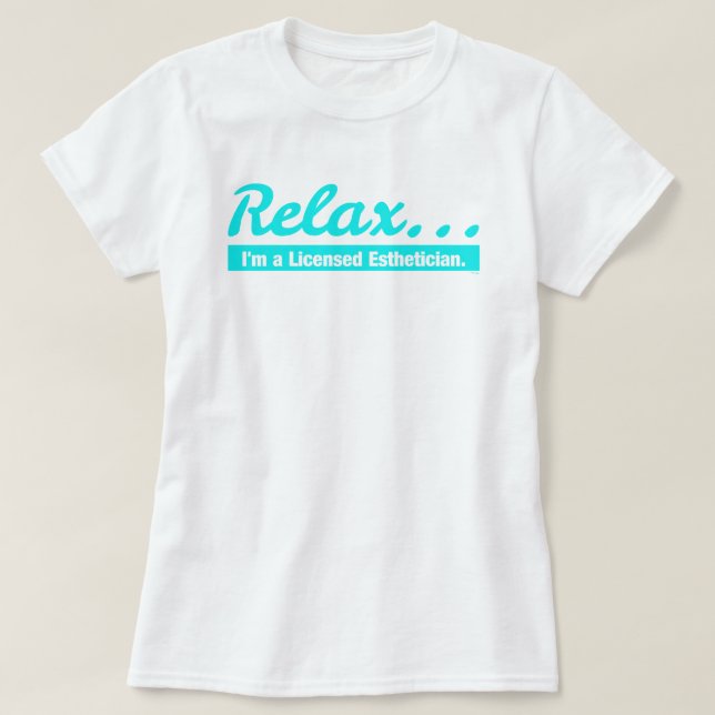 Relájate... Soy una camiseta estética (Diseño del anverso)