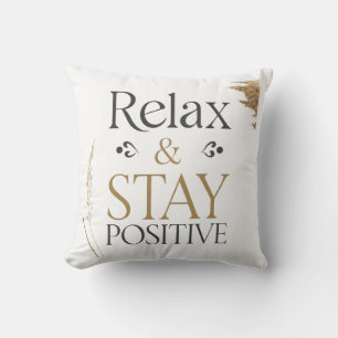 Relájate y mantente positivo en la almohada motiva