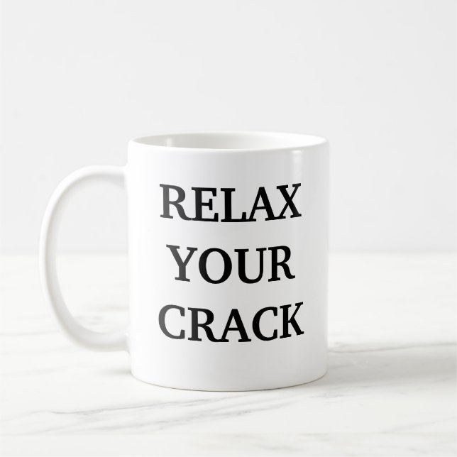 RELAJE SU TAZA DE LA GRIETA (Izquierda)