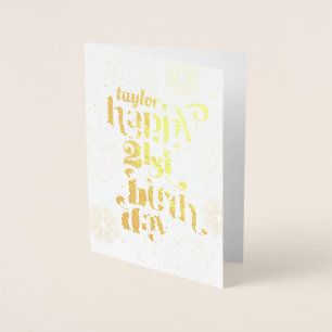 Relieve Metalizado Gold Happy 21st Birthday con tarjeta de saludo de 