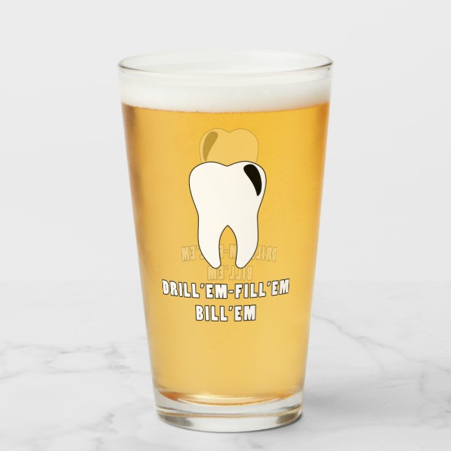 Rellenen la Copa EM Dentist Pint Glass (Anverso (lleno))