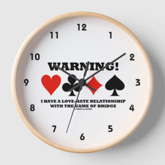 Reloj ¡Advertencia! Tengo una relación amor-odio con el