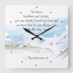 Reloj Cuadrado 1 Tesalónica 1:4 Dios te ama pronto