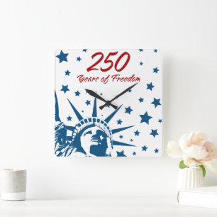 Reloj Cuadrado 250 Años de Libertad Feliz Cumpleaños USA Patrióti