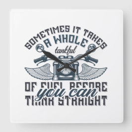 Reloj Cuadrado A veces se necesita todo un tankful T-Shirt Throw 