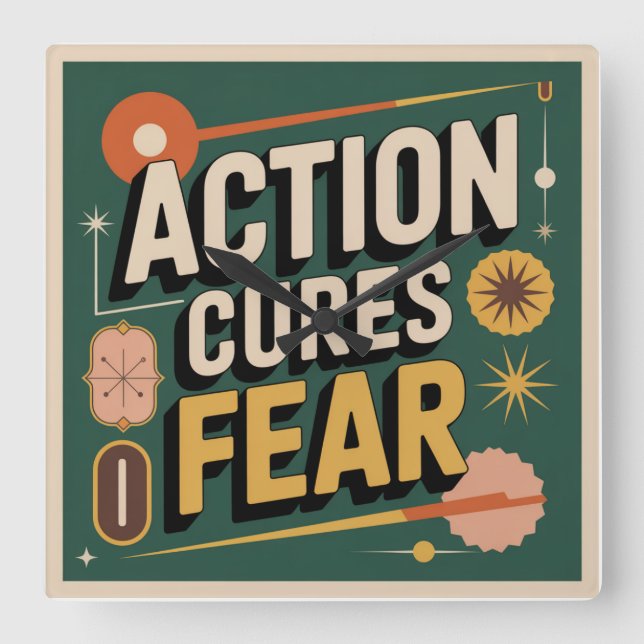 Reloj Cuadrado Action Cures Fear (Anverso)