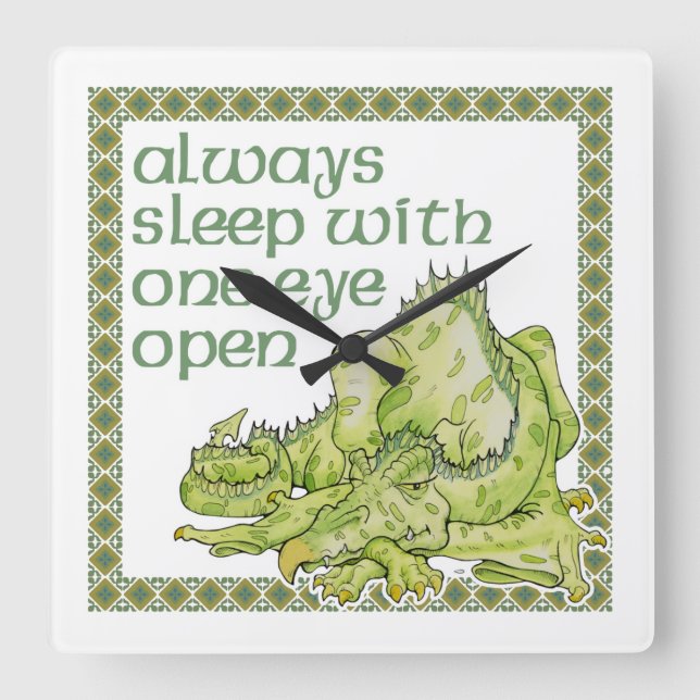 Reloj Cuadrado Always Sleep with One Eye Open (Anverso)
