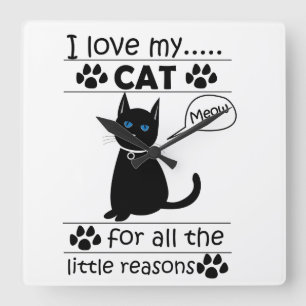 Reloj Cuadrado Amo a mi gato Gatos Gatito