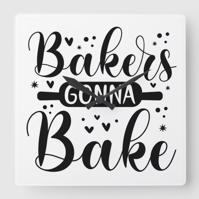Reloj Cuadrado Bakers Gonna Bake (Anverso)