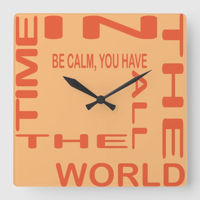 Reloj Cuadrado Be Calm by Masanser Piselat (Anverso)