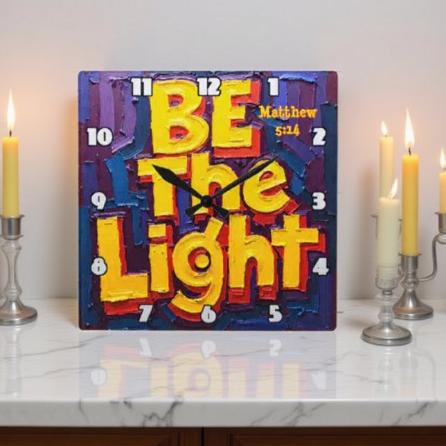 Reloj Cuadrado Be the Light Artwork (Subido por el creador)
