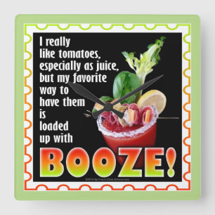 Reloj Cuadrado BLOODY MARY, Loaded Up with Booze!