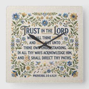 Reloj Cuadrado Bordado Confía en el Señor Proverbios 3:5-6 KJV