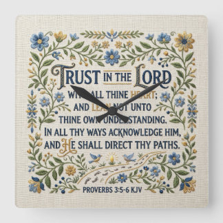 Reloj Cuadrado Bordado Confía en el Señor Proverbios 3:5-6 KJV