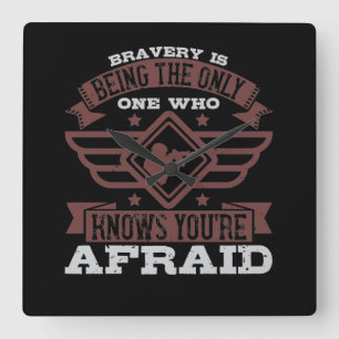 Reloj Cuadrado Bravery Is Being The Only One Who Knows