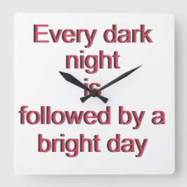 Reloj Cuadrado Cada noche oscura